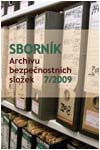 Obálka Sborníku Archivu bezpečnostních složek 7/2009 - ilustrační foto Obálka Sborník Archivu bezpečnostních složek 7/2009 - ilustrační foto