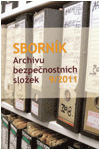 Obálka Sborník Archivu bezpečnostních složek 9/2011 - ilustrační foto