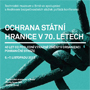 Konference Ochrana státní hranice v 70. letech – 40 let od poslední výrazné změny v organizaci Pohraniční stráže