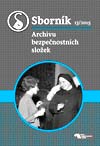 Obálka Sborníku Archivu bezpečnostních složek 13/2015 - ilustrační foto Obálka Sborník Archivu bezpečnostních složek 13/2015 - ilustrační foto