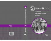 Vyšlo šestnácté číslo Sborníku Archivu bezpečnostních složek