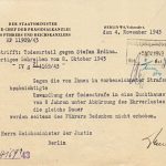 Přípis šéfa Prezidiální kanceláře Vůdce a říšského kancléře, státního ministra Otto Meiβnera, určený říšskému ministru spravedlnosti Oto G. Thierackovi, Berlín, 4. listopad 1943. Je v něm konstatováno, že „Proti změně trestu smrti na trest odnětí svobody na 8 let se zkrácením ztráty čestných občanských práv na stejnou dobu nebude ze strany Vůdce vznesena žádná námitka.“ (ABS, f. Německé soudy v Říši, sign. 141-109-7)